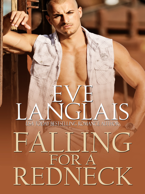 Title details for Falling For a Redneck by Eve Langlais - Available
